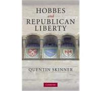 Hobbes and Republican Liberty Skinner, Quentin (Auteur)