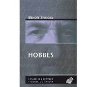 Hobbes - Benoît Spinosa - Belles Lettres - broché - Etude