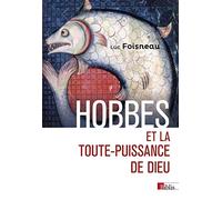 Hobbes. Et la toute-puissance de Dieu
