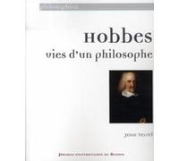 HOBBES : VIES D UN PHILOSOPHE
