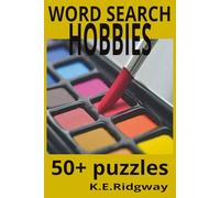 HOBBIES: CRAFTS , FUN TIMES, WORD SLEUTH, WORD SEARCH, HOLIDAY OR FREE TIME, HOURS OF FUN.