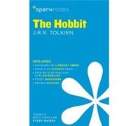 Hobbit By J.R.R. Tolkien, The (Sparknotes Literature Guide) (Paperback) Sparknotes, (Auteur)
