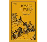 Hobbits de Tolkien - David Day - Hachette Heroes - broché - Roman