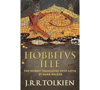 Hobbitus Ille: The Latin Hobbit