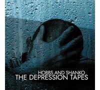 Hobbs and Shanko – The Depression Tapes – CD