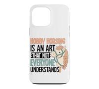Hobby Horsing est Un Art Que Tout Le Monde ne Comprend Pas Hobby Horse Coque pour iPhone 13 Pro Max
