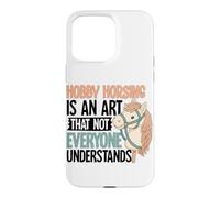 Hobby Horsing est Un Art Que Tout Le Monde ne Comprend Pas Hobby Horse Coque pour iPhone 15 Pro Max
