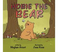 Hobie the Bear - Jess Rose - Lawley Enterprises LLC - ebook (ePub) - Livre