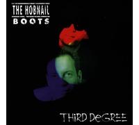 Hobnail Boots - Third Degree [Import]