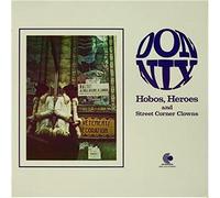 Hobos Heroes And Street Corner Clowns