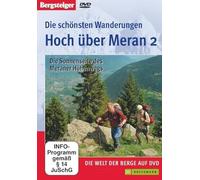 Hoch über 2 schönsten Wanderungen: Die Sonnenseite des Meraner Höhenwegs [Import]