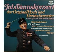 Hoch-und Deutschmeister - Ltg. Prof. J. Hermann - Jubiläumskonzert
