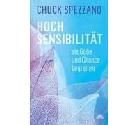 Hochsensibilität Als Gabe Und Chance Begreifen
