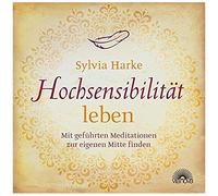 Hochsensibilität Leben