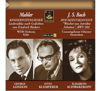 Hochzeitskantate/Kindertotenlieder