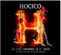 Los Dias Caminando en El Fuego