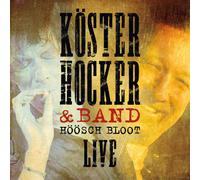 HOCKER & BAND KÖSTER - HÖÖSCH BLOOT LIVE CD NEUF