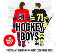 Hockey Boys: The Steamy Enemies-to-Lovers Colouring Book