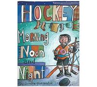 Hockey Morning Noon And Night