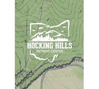Hocking Hills Retreat Center: Be a Part of the Adventure!: All About HHRC