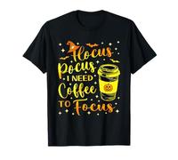 Hocus Pocus J'Ai Besoin d'un café pour me concentrer sur Funny Witchy Halloween T-Shirt