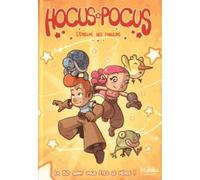 Hocus & Pocus L'épreuve des fabulins - Manuro - Makaka - cartonné - Bande dessinée