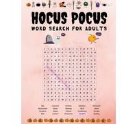 Hocus Pocus Word Search For Adults: 61 Puzzles, Halloween Word Search for Adults and Teens, Horror Word Search, Spooky Word Search, Scary Halloween Words Search