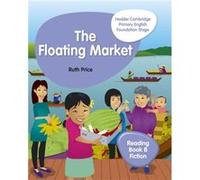 Hodder Cambridge Primary English Reading Book B Fiction Foundation Stage by Ruth Price Inconnu (Auteur)