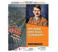 Hodder GCSE History for Edexcel: Weimar and Nazi Germany, 1918-39 - [Version Originale] Inconnu (Auteur)