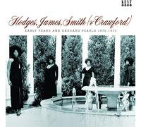Hodges James Smith – Early Years and Unheard Pearls 1970-1973 – CD – Import (UK)
