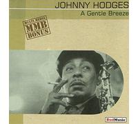 Hodges, Johnny - A Gentle Breeze [Import]