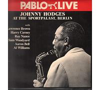 Hodges, Johnny - At the Sportpalast Berlin