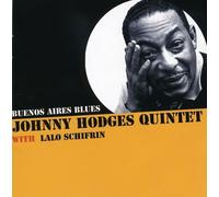 Hodges, Johnny - Buenos Aires Blues [Import]