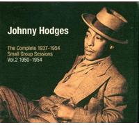 Hodges, Johnny - Complete Small Group 2