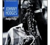 Hodges, Johnny - Hodge Podge: Best of The Duke's Men 1