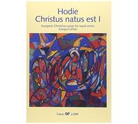Hodie Christus Natus Est I. European Carols For Equal Voices/Steger//