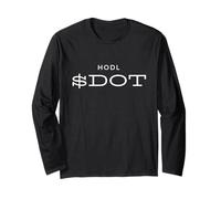 HODL Dot Polkadot Cryptocurrency Blockchain Altcoin Meme Dot Manche Longue