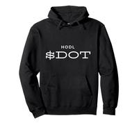 HODL Dot Polkadot Cryptocurrency Blockchain Altcoin Meme Dot Sweat à Capuche
