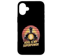 Hodl est ma superpuissance, ma force, mon état d'esprit, ma liberté, mon bitcoin Coque pour iPhone 16 Plus