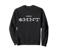 HODL HNT for Helium Miners Crypto Blockchain Mine HNT Helium Sweatshirt