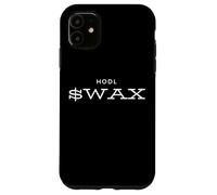 HODL Wax Bourse Mondiale d'actifs Crypto NFT Wax Blockchain Coque pour iPhone 11
