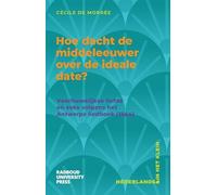 Hoe dacht de middeleeuwer over de ideale date?: voorhuwelijkse liefde en seks volgens het Antwerps liedboek (1544)