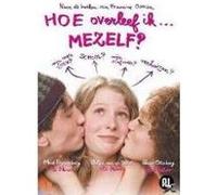 HOE OVERLEEF IK MEZELF-VN G