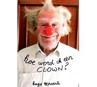 Hoe word ik een clown