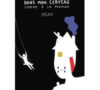 HOEBEKE Dans mon cerveau comme dans ma maison