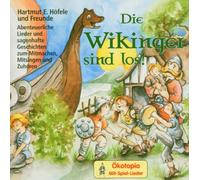 Hoefele, Hartmut E. - Die Wikinger Sind Los!