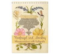 Hoefnagel und Bocskay - Miniaturmalerei trifft Kalligrafie (Tischkalender 2026 DIN A5 hoch), CALVENDO Monatskalender: Ein Kunstkalender mit ... Werke von Hoefnagel aus dem 16. Jahrhundert.