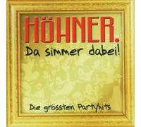 Hoehner - Da Simmer Dabei.Die Groesste [Import]