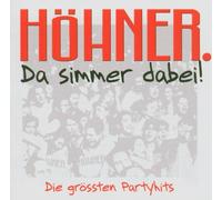 HÖHNER "DA SIMMER DABEI DIE GRÖSSTEN PARTYHITS" CD NEW