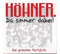Hoehner - Da Simmer Dabeidie Groess